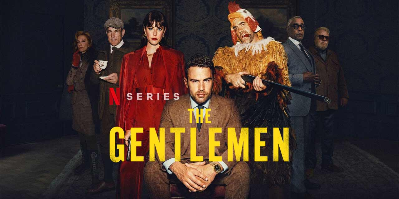 گای ریچی بازه زمانی انتشار فصل دوم The Gentlemen را اعلام کرد