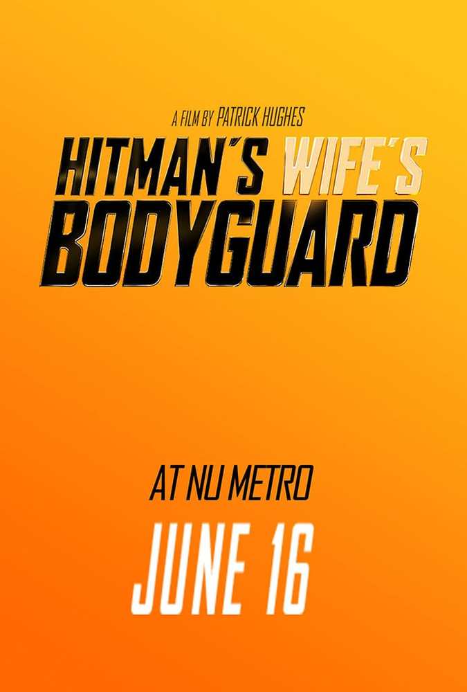 پوستر فیلم سینمایی «بادیگارد همسر مزدور» (The Hitman's Wife's Bodyguard)