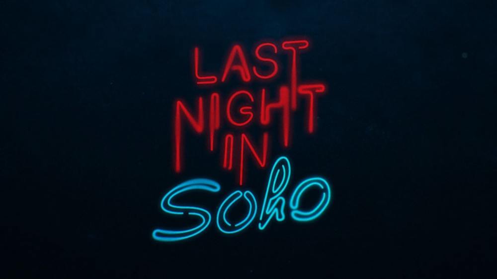 پوستر فیلم «دیشب در سوهو» (Last Night in Soho)